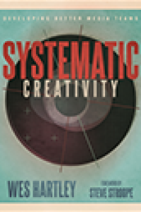 Systematic Creativity – A Practical Guide